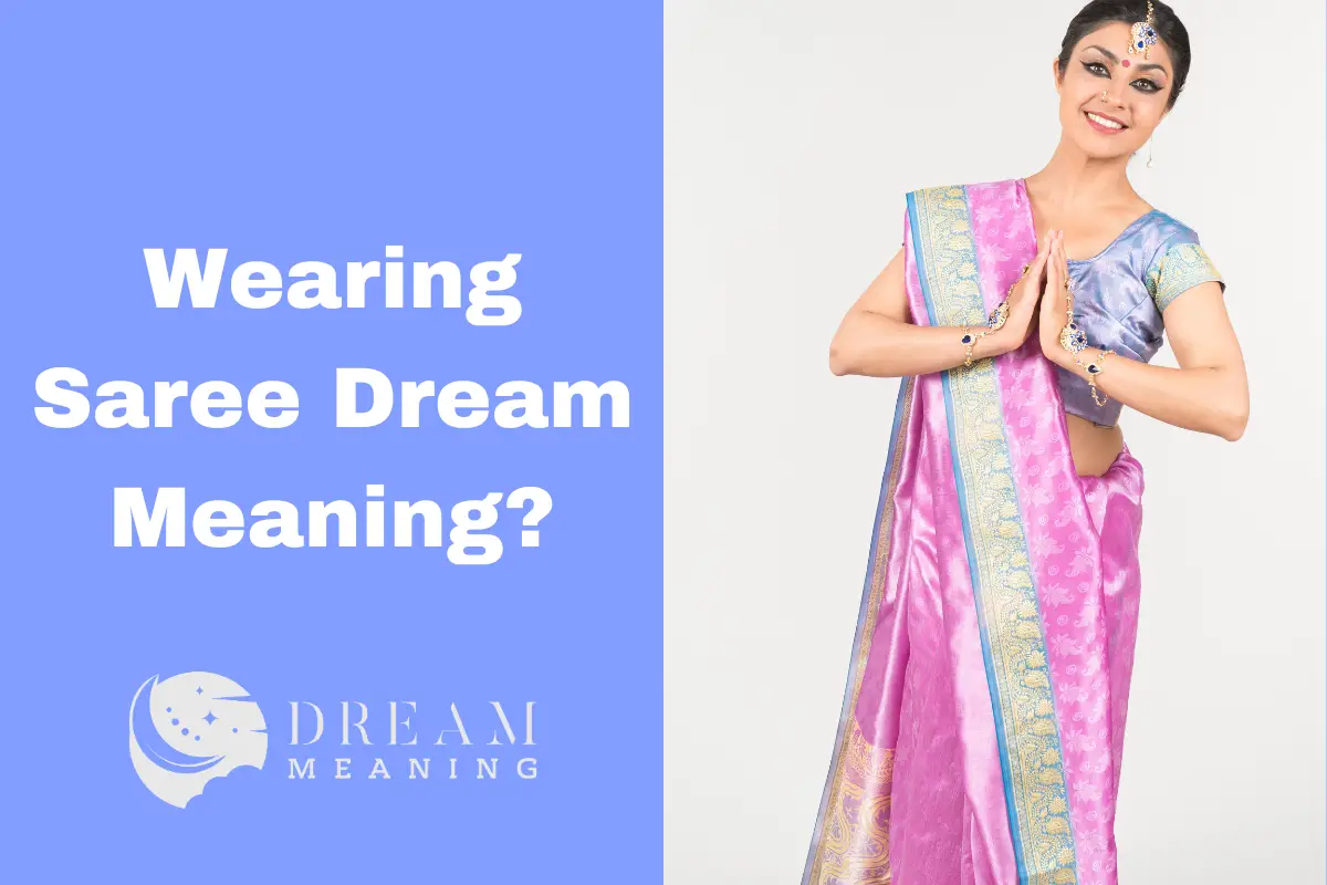 dream-meaning-of-wearing-a-saree-unveiling-the-hidden-secrets-the